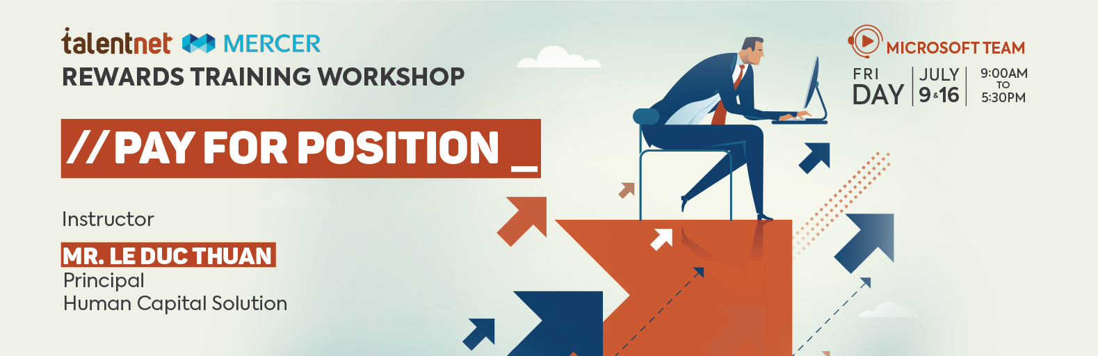 On the 9th of July 2021, the workshop Pay for position will take place to accompany the business people value insight about payment.